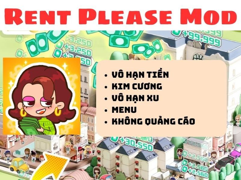 Các Tính Năng Nổi Bật Có Trong Phiên Bản Rent Please Mod