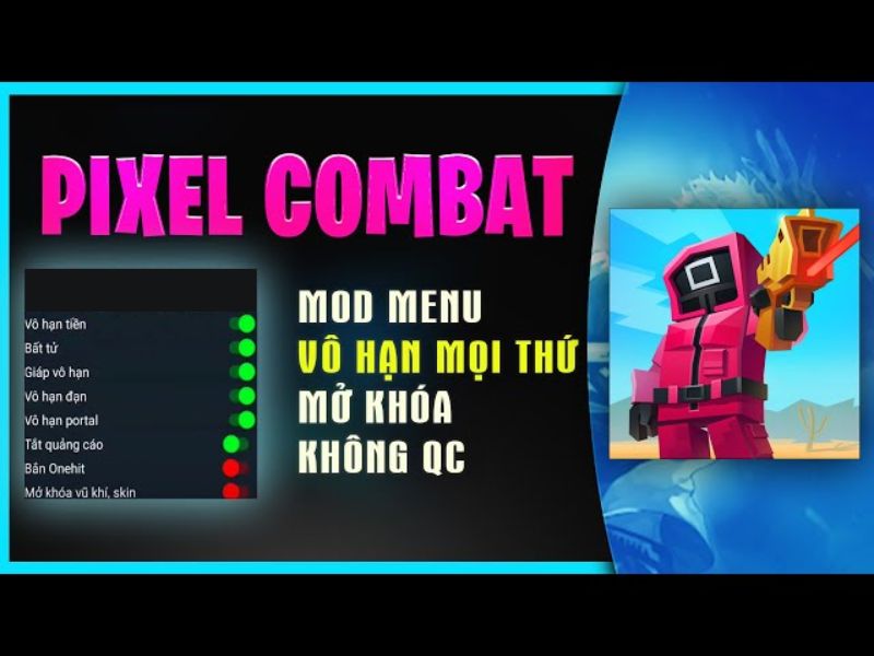 Những Tính Năng Nâng Cấp Trong Hack Pixel Combat